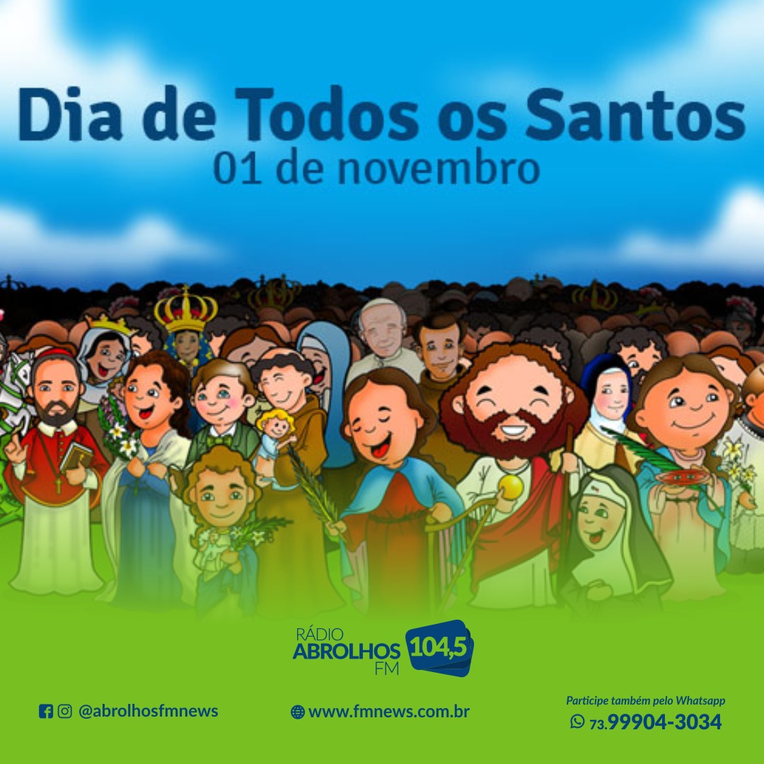 Dia de Todos os Santos FM NEWS